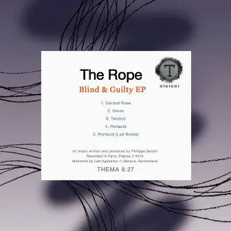 Blind & Guilty EP by The Rope