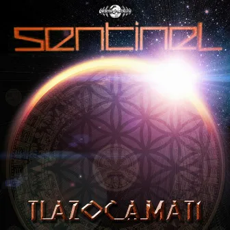 Tlazocamati by Sentinel