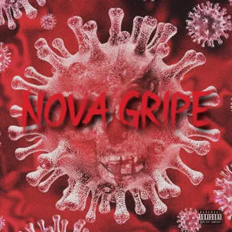 Nova Gripe by QG REC