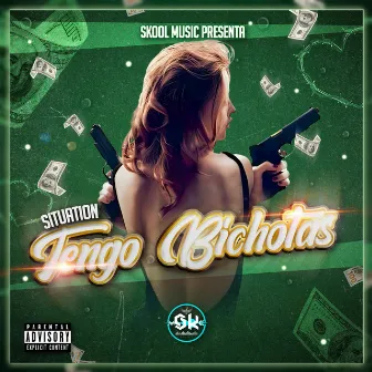 tengo bichotas by Situation31