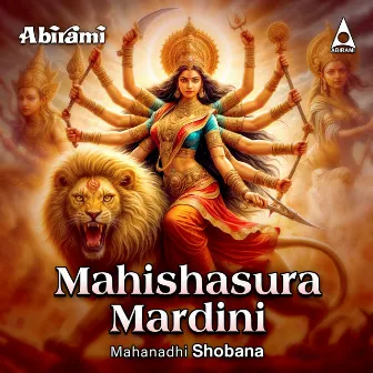 Mahishasura Mardini by Mahanadi Shobana