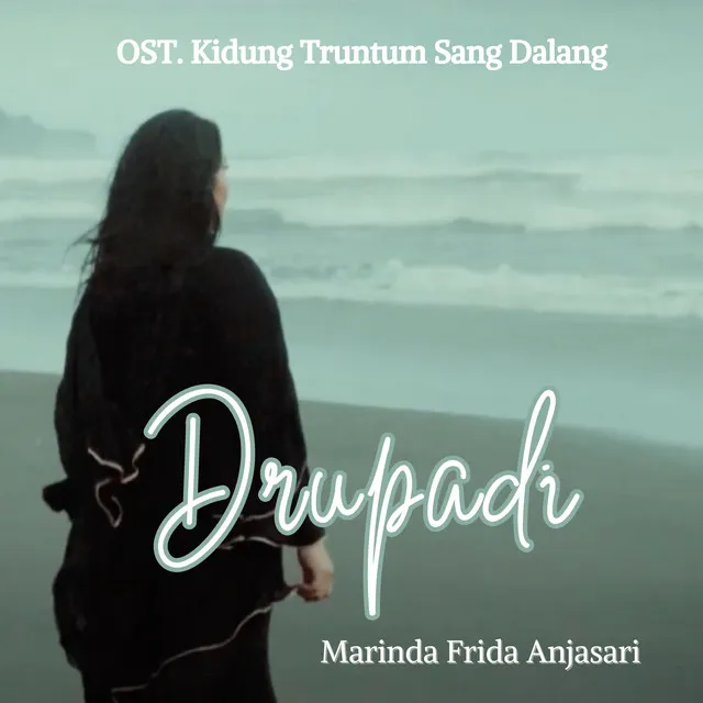 DRUPADI - From "Krudung Truntum Sang Dalang"