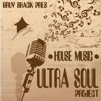 House Music by Ultra Soul Project