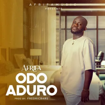 Odo Aduro by Afrifa