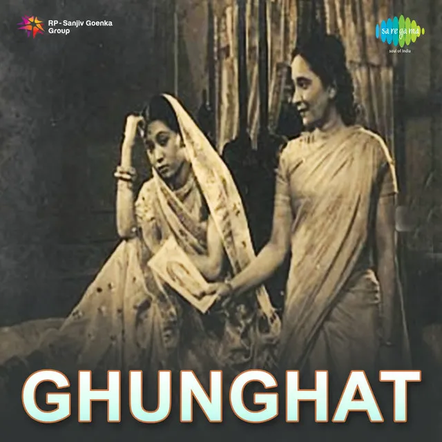 Ghunghat (Original Motion Picture Soundtrack)