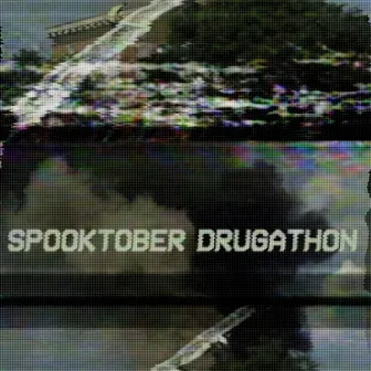 Spooktober Drugathon by Crime Yea