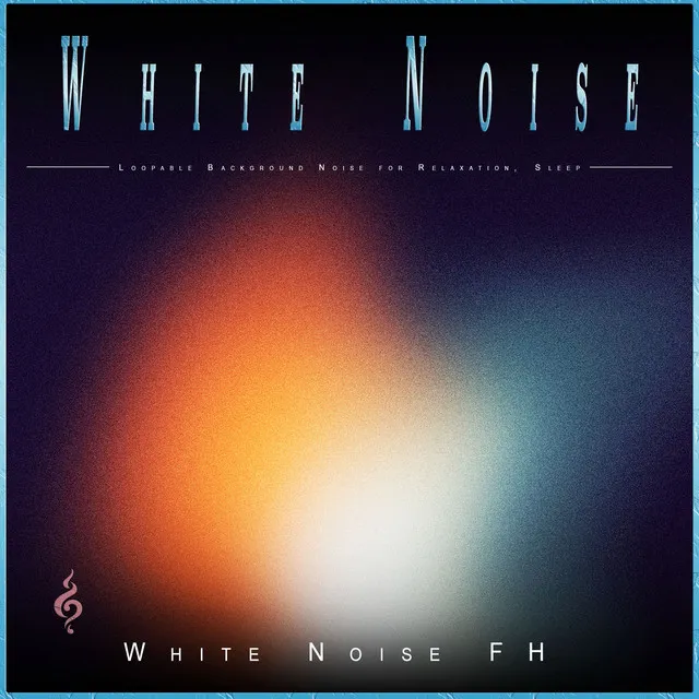 White Noise Relaxation Music