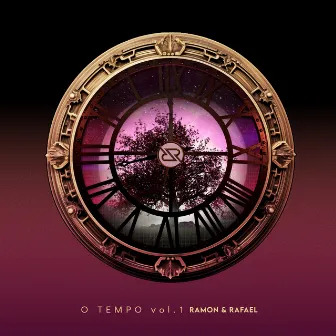 O Tempo, Vol. 1 by Ramon e Rafael