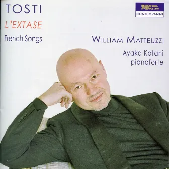 Tosti: French Songs by William Matteuzzi