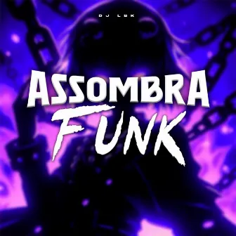 Assombra Funk by DJ LBK