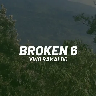 Broken 6 by Vino Ramaldo