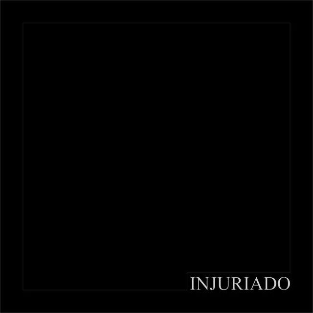 INJURIADO