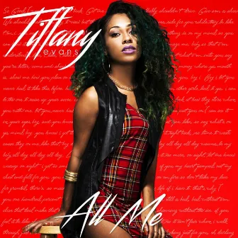 All Me by Tiffany Evans