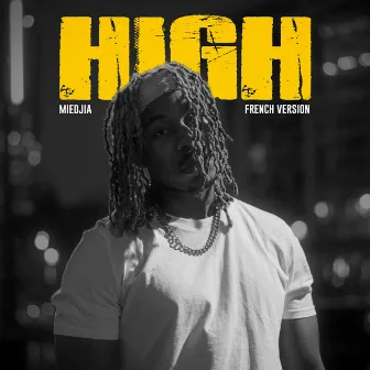 High (French Version) by Miedjia