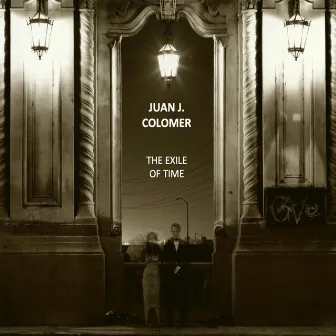 The Exile of Time (Live) by Juan J. Colomer