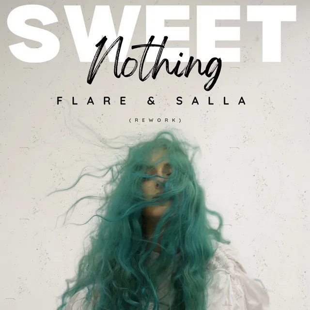 Sweet Nothing ( Rework Mix )