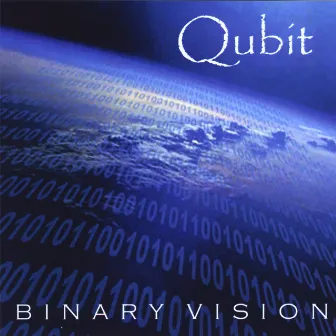 Binary Vision by Qubit