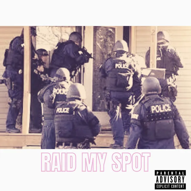 Raid My Spot