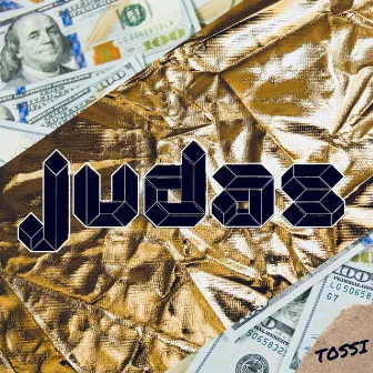 Judas by Megan Tossi