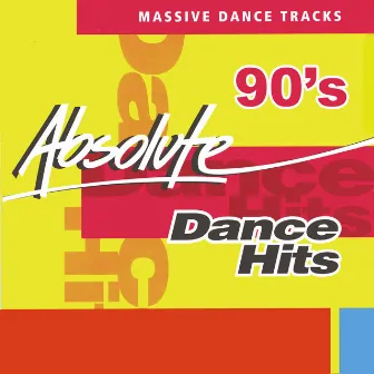 Absolute 90s Dance Hits by X-Sonic