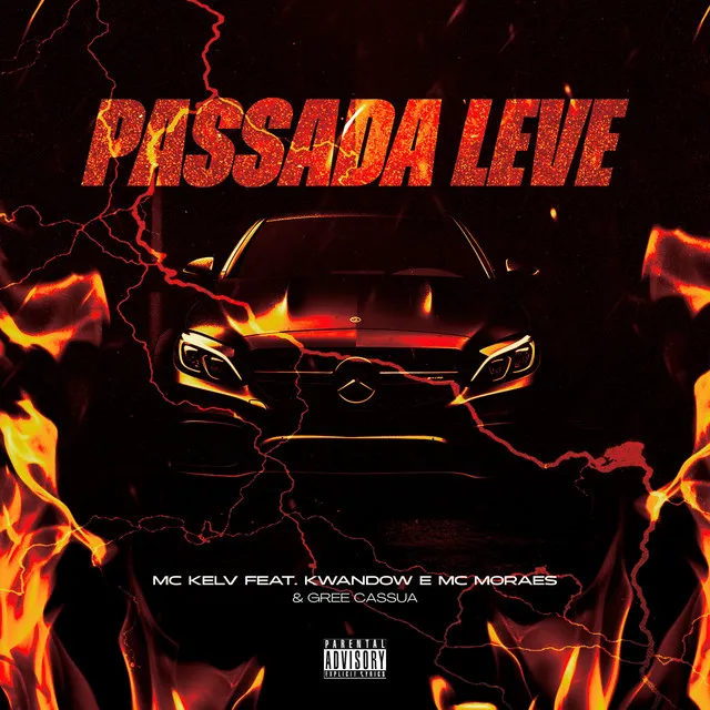 Passada Leve (feat. Kwandow, Mc Moraes & Gree Cassua)