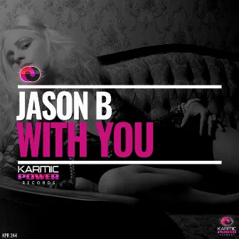 With You by Jason B