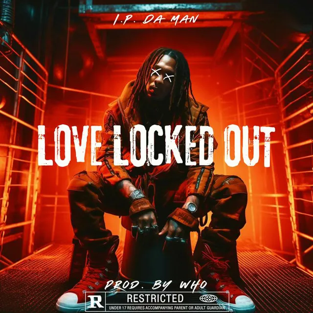 LOVE LOCKED OUT (RADIO)