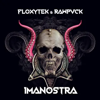 Imanostra by RAWPVCK