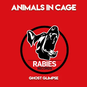 Ghost Glimpse by Animals in Cage