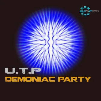 Demoniac Party by UTP