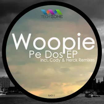 Pe Dos by Woopie