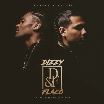 DIZZY FLACO by Manny Flaco