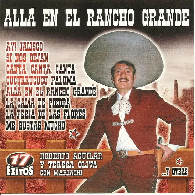 Allá en el Rancho Grande