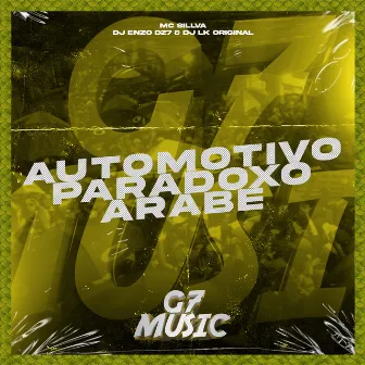 Automotivo Paradoxo Arabe by DJ LK ORIGINAL