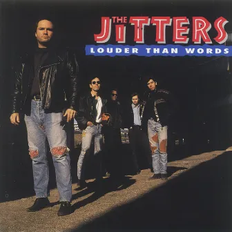 Louder Than Words by The Jitters