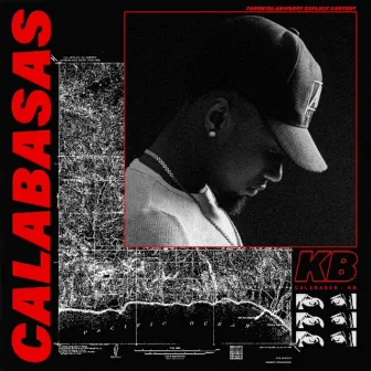 Calabasas by Kyle Banks