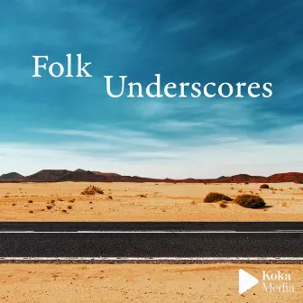 Folk Underscores by Claire Joseph