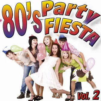 80'S Party Fiesta Vol.2 by The Eight Group