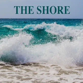 The Shore by Serenely Sounds