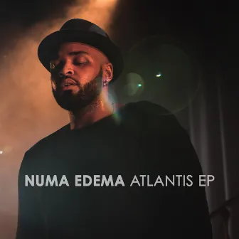 Atlantis EP by Numa Edema