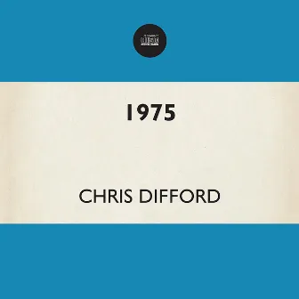 1975 by Chris Difford