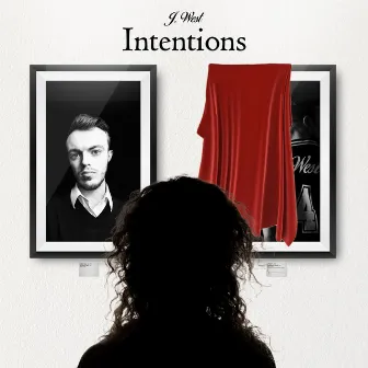 Intentions by J.West