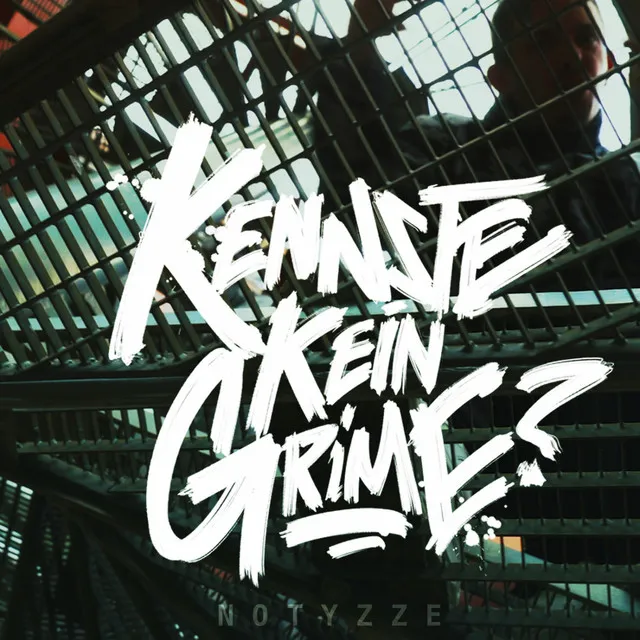 Kennste kein Grime?