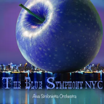 The Blue Symphony NYC by Aiva Sinfonietta Orchestra