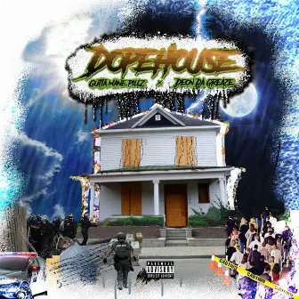 Dopehouse by Deon Da Greaze