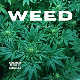 Weed by Abdur Rahman Boyati