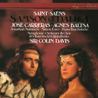 Saint-Saëns: Samson et Dalila by Agnes Baltsa