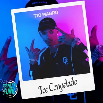 Ice Congelado by TIO MAGRO