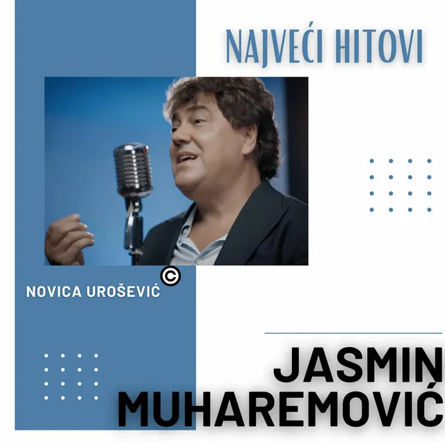 Jasmin Muharemović- HITOVI