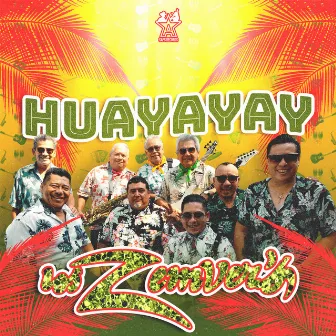 Huayayay by Los Zemvers